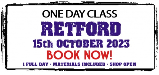 Retford 1 Day Class - October 15th 2023 (Full Price - £75)